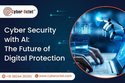 Cyber Security with AI: The Future of Digital Protection