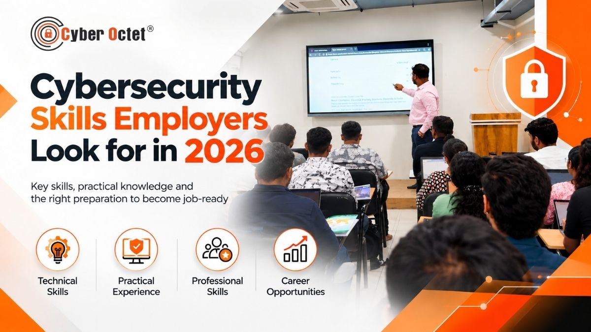 Cybersecurity Skills Employers Look for in Entry-Level Professionals in 2026